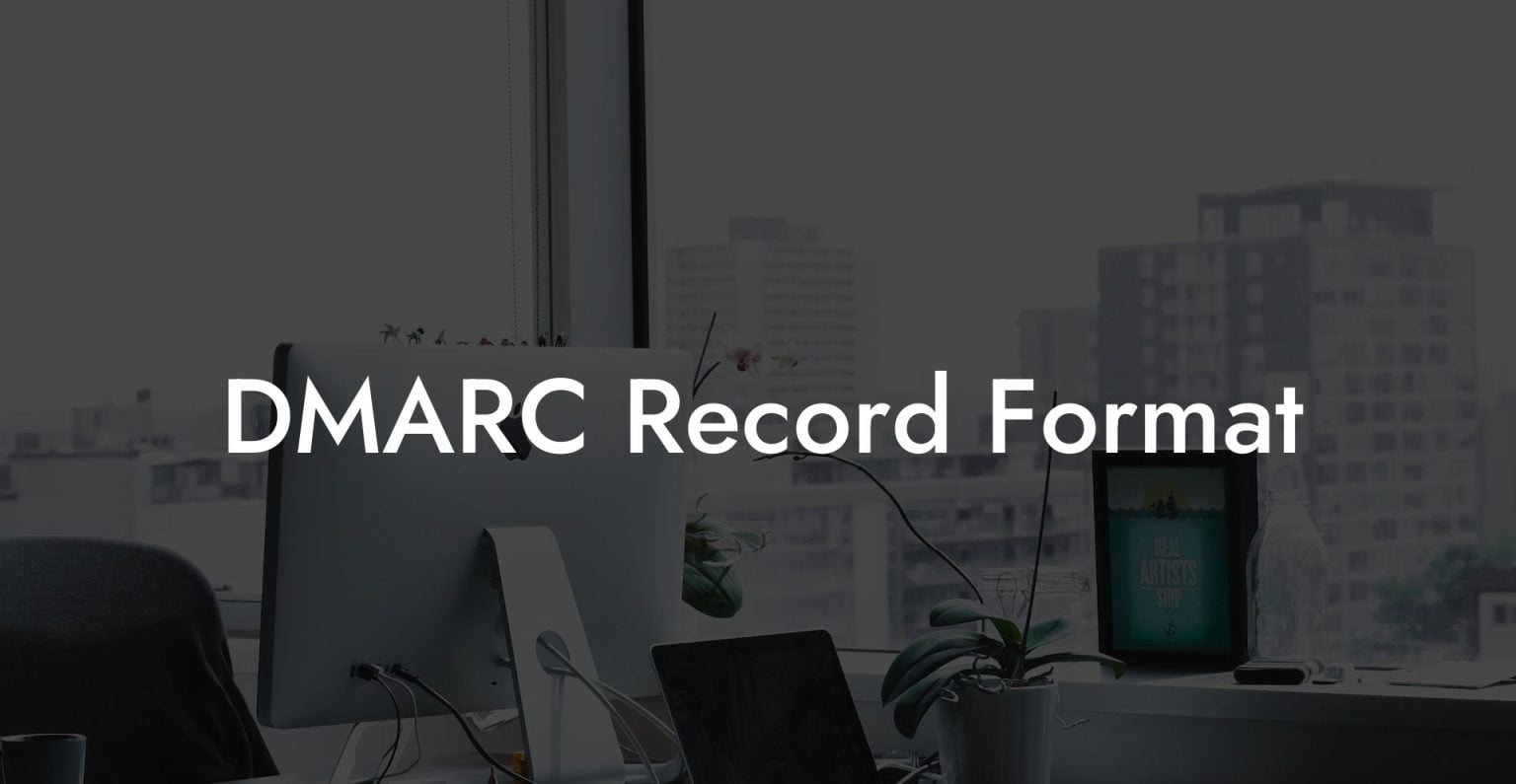 Dmarc Record Format Voice Phishing