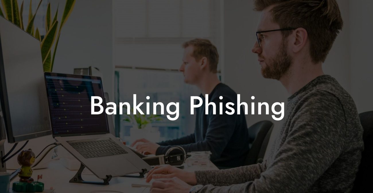Banking Phishing