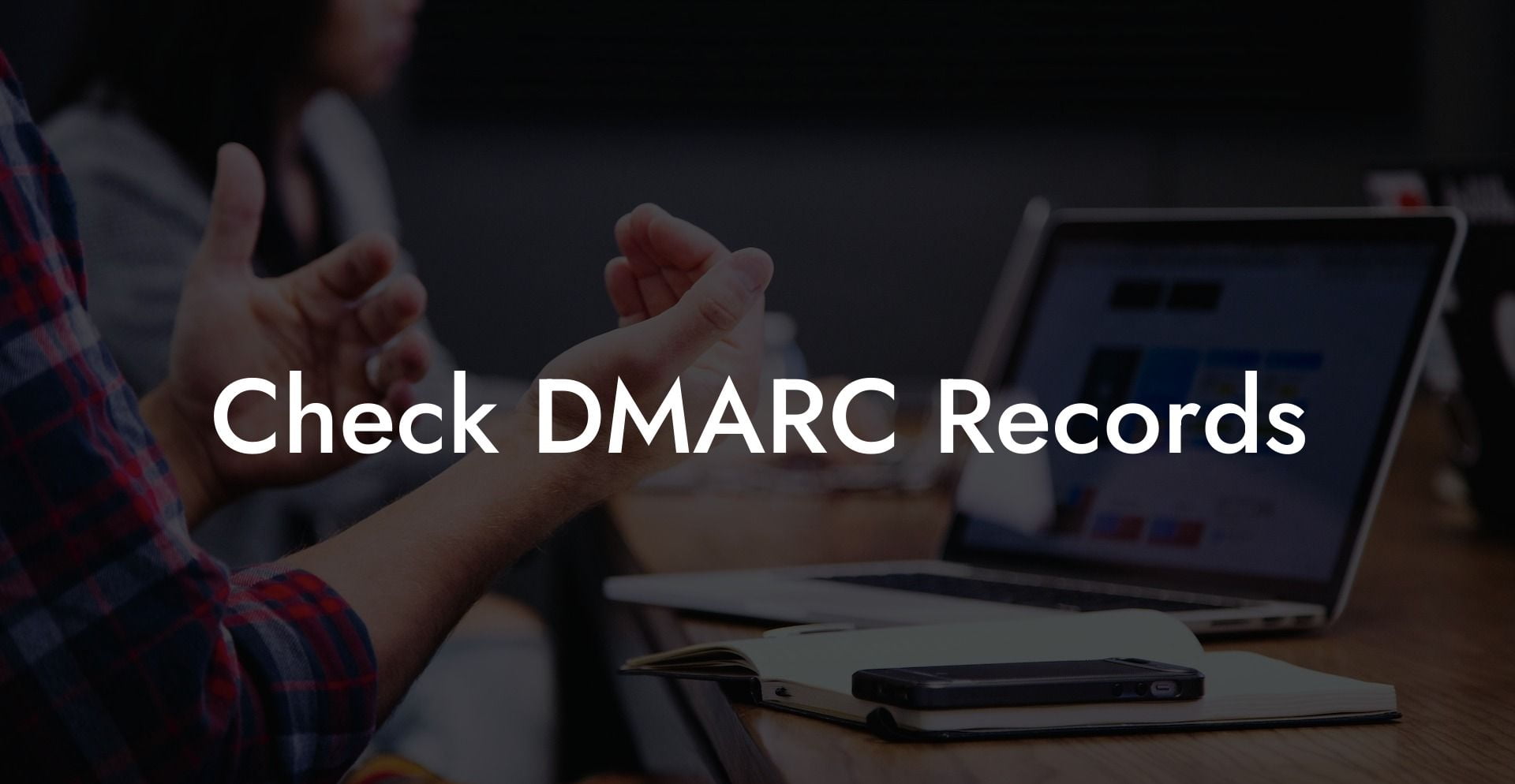 Check DMARC Records