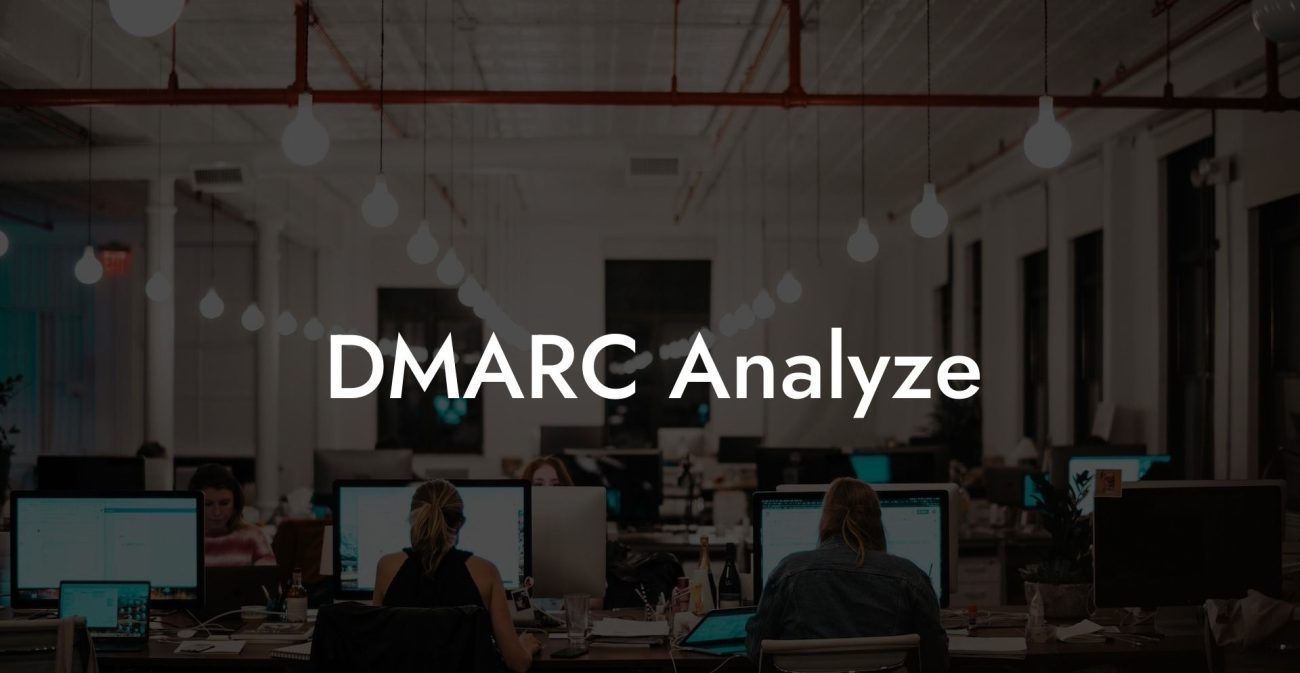 DMARC Analyze