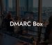 DMARC Box