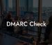 DMARC Check