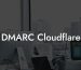 DMARC Cloudflare