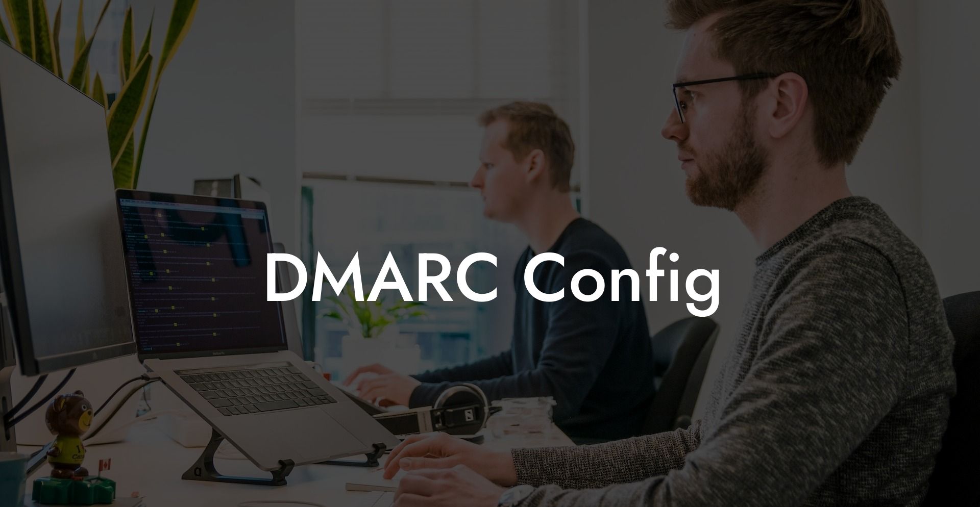 DMARC Config