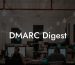 DMARC Digest