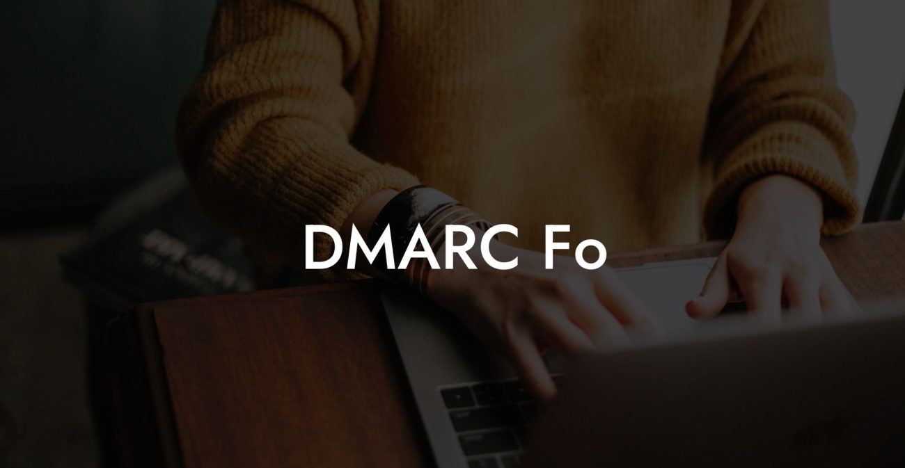 DMARC Fo