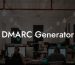 DMARC Generator