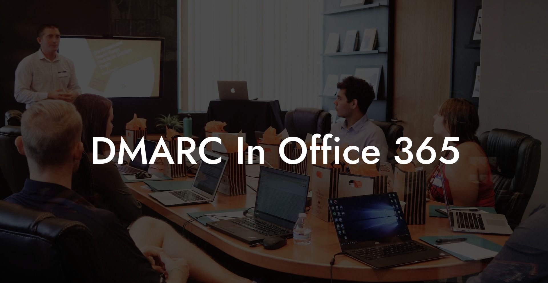 DMARC In Office 365