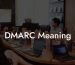 DMARC Meaning