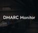 DMARC Monitor