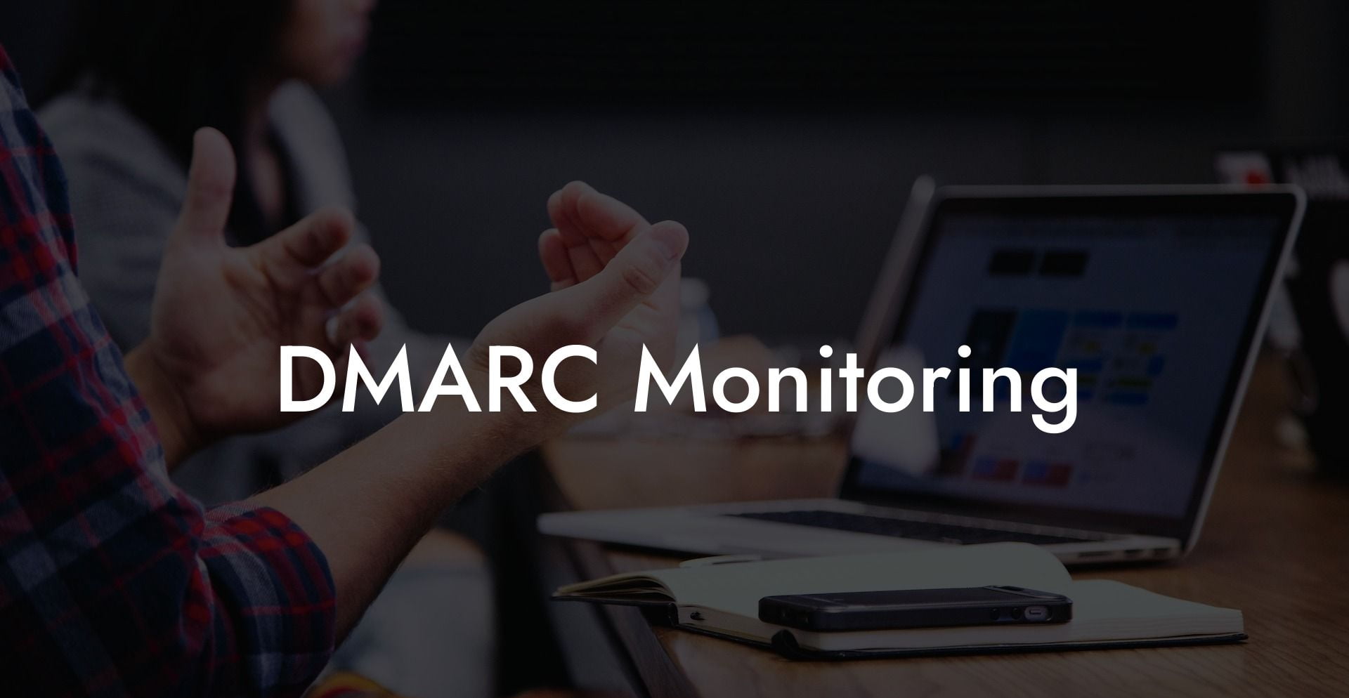 DMARC Monitoring