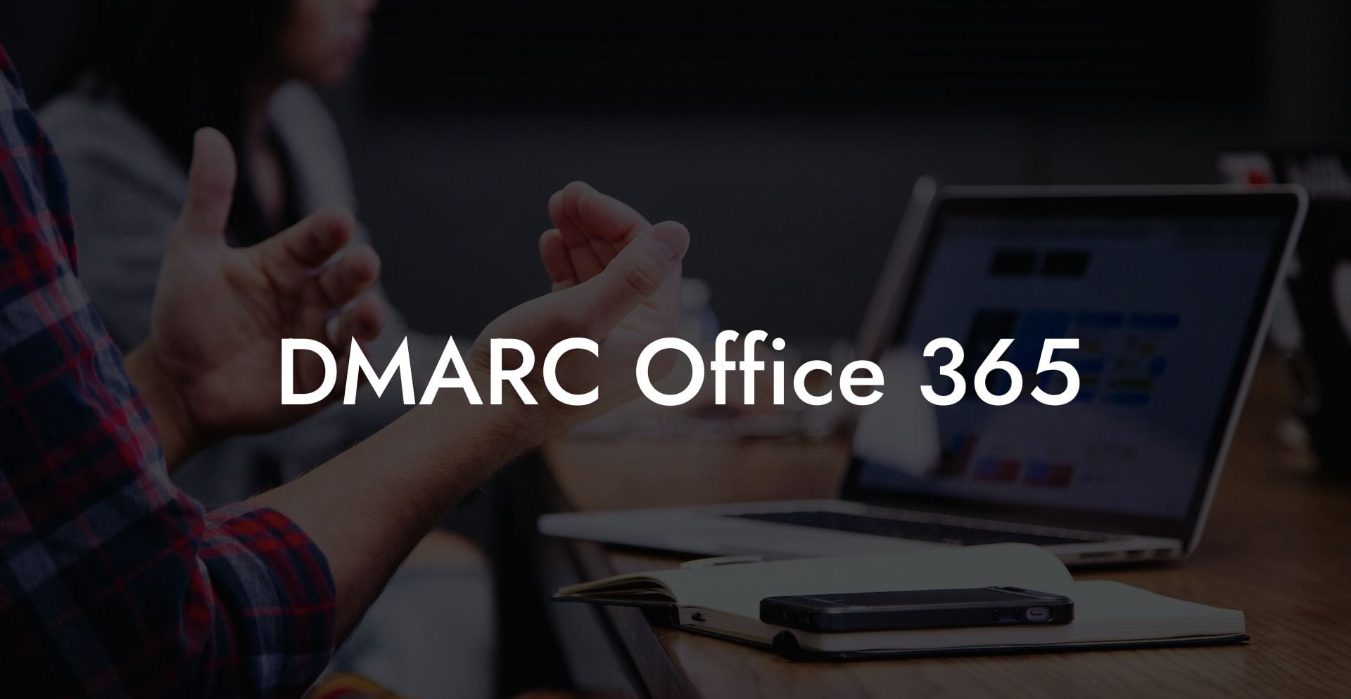 DMARC Office 365