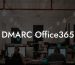DMARC Office365