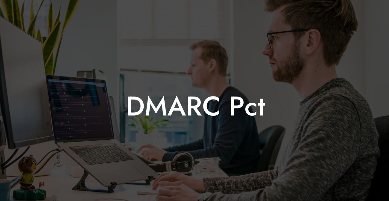 DMARC Pct