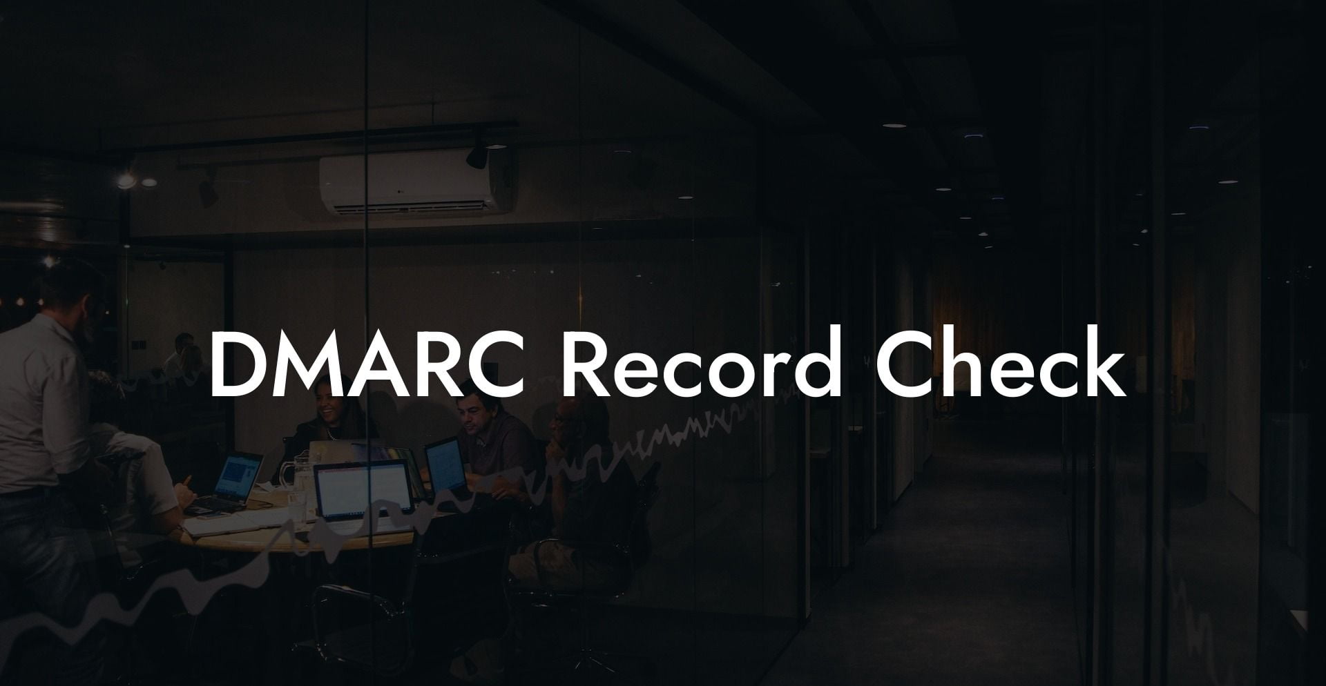 DMARC Record Check