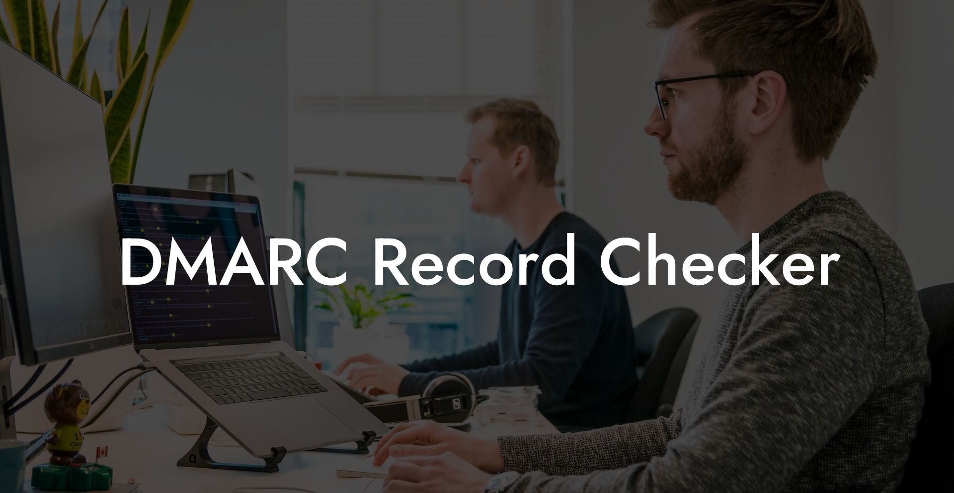 DMARC Record Checker