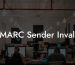 DMARC Sender Invalid