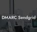 DMARC Sendgrid