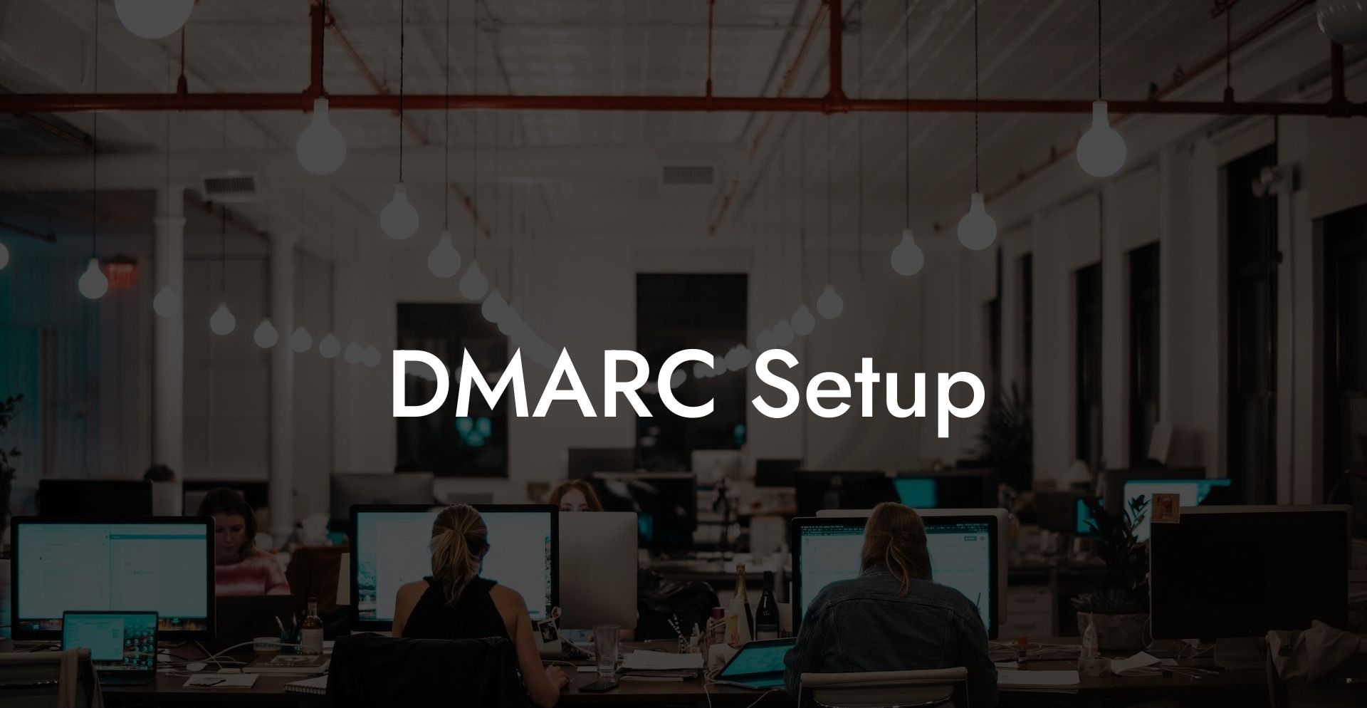 DMARC Setup