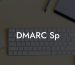 DMARC Sp