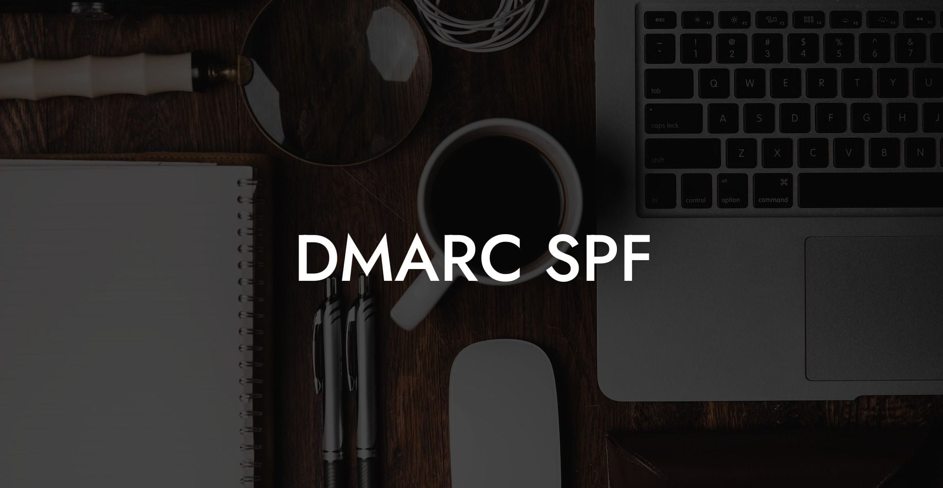 DMARC SPF