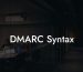 DMARC Syntax