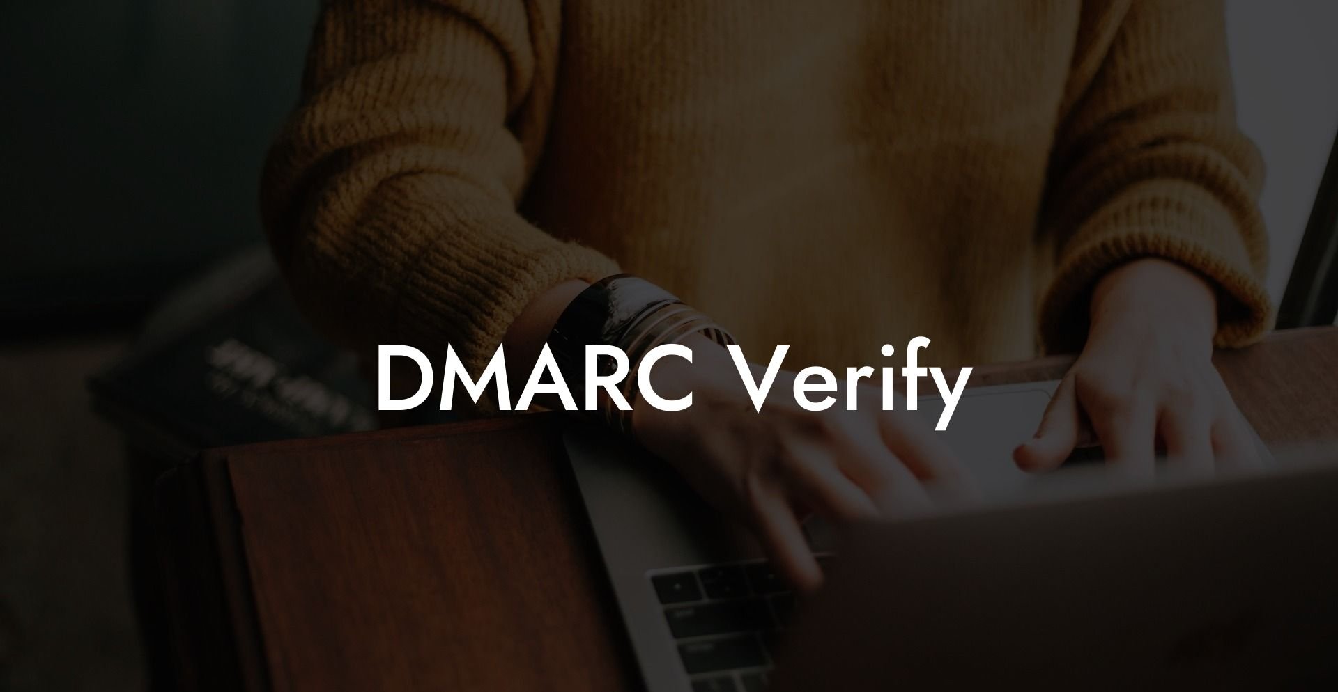 DMARC Verify