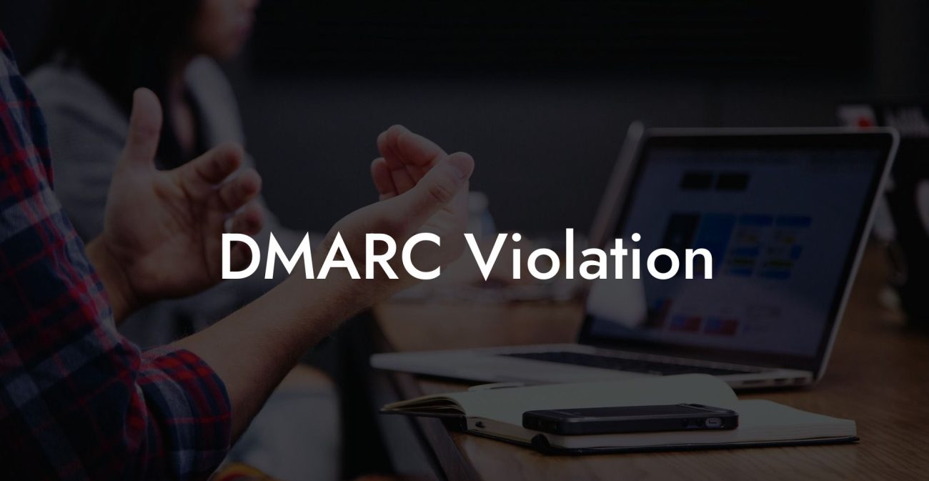 DMARC Violation