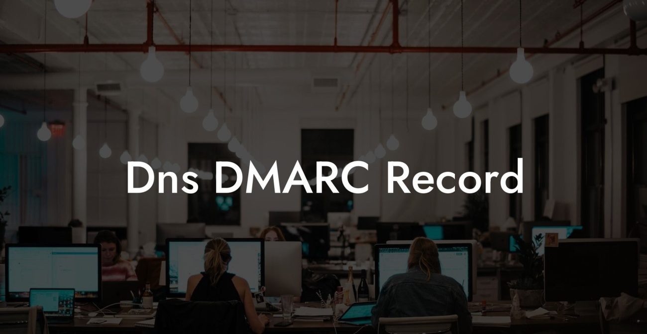 Dns DMARC Record
