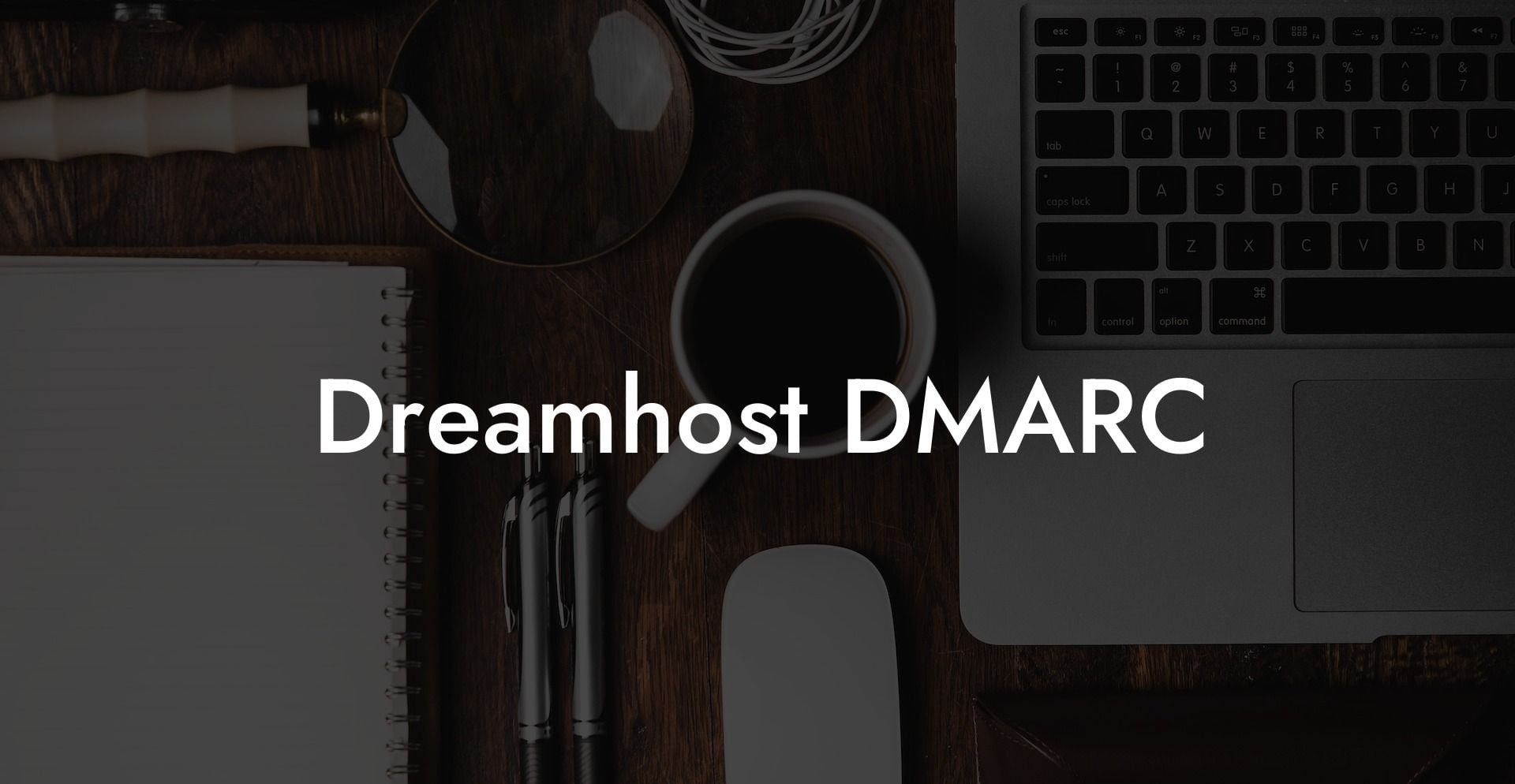 Dreamhost DMARC