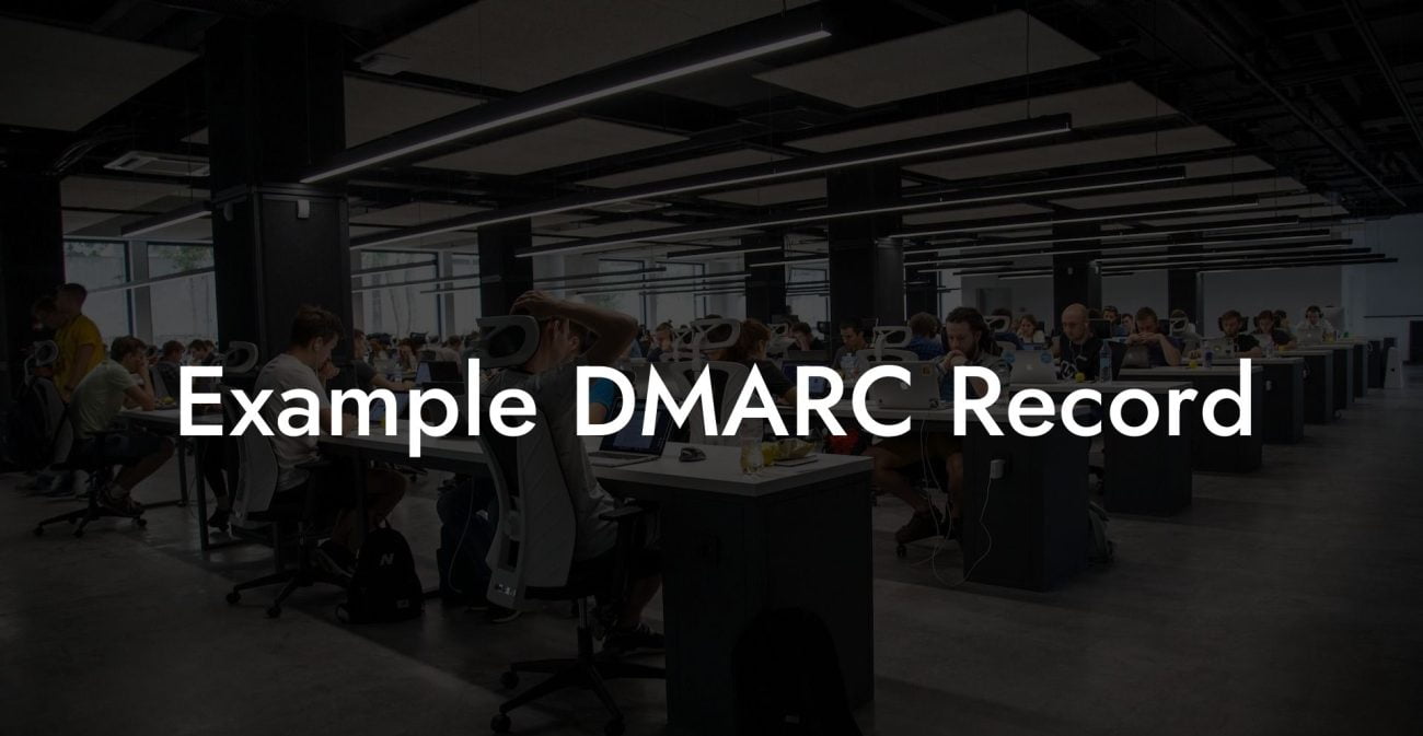 Example DMARC Record