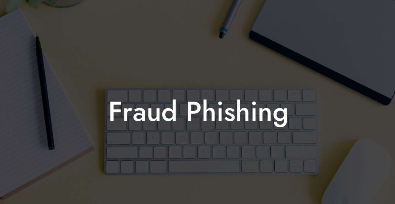 Fraud Phishing