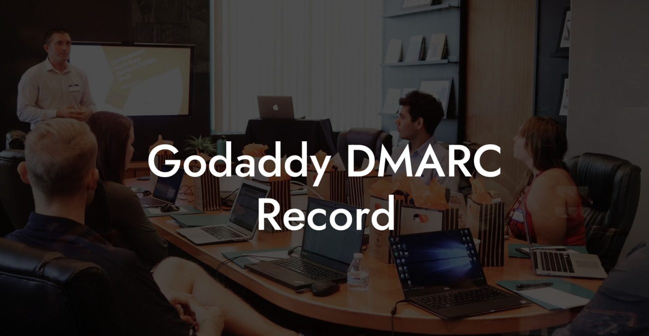 Godaddy DMARC Record