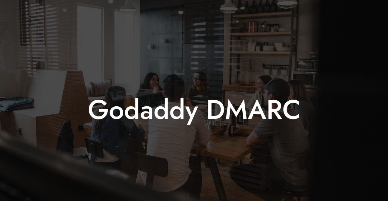 Godaddy DMARC