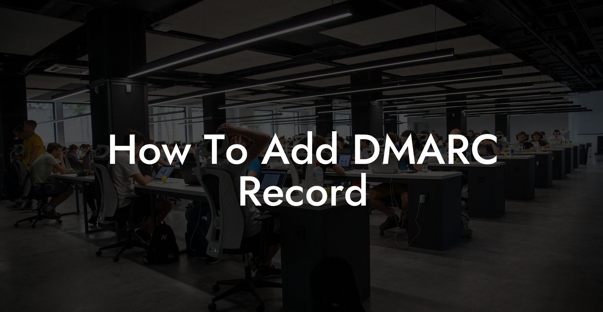 How To Add DMARC Record
