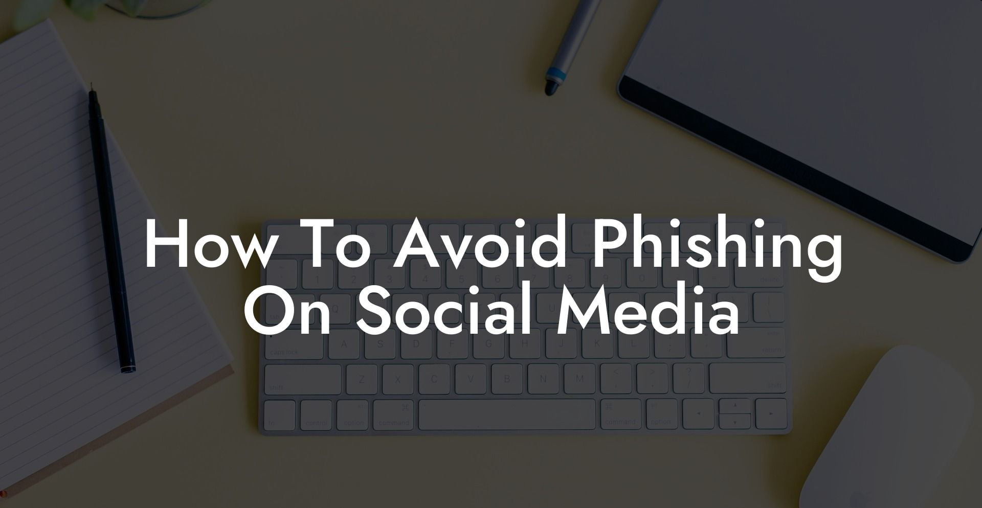 How To Avoid Phishing On Social Media