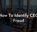 How To Identify CEO Fraud