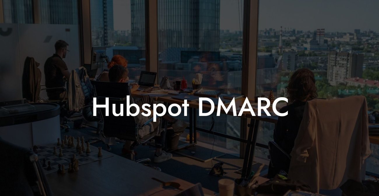 Hubspot DMARC