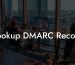 Lookup DMARC Record