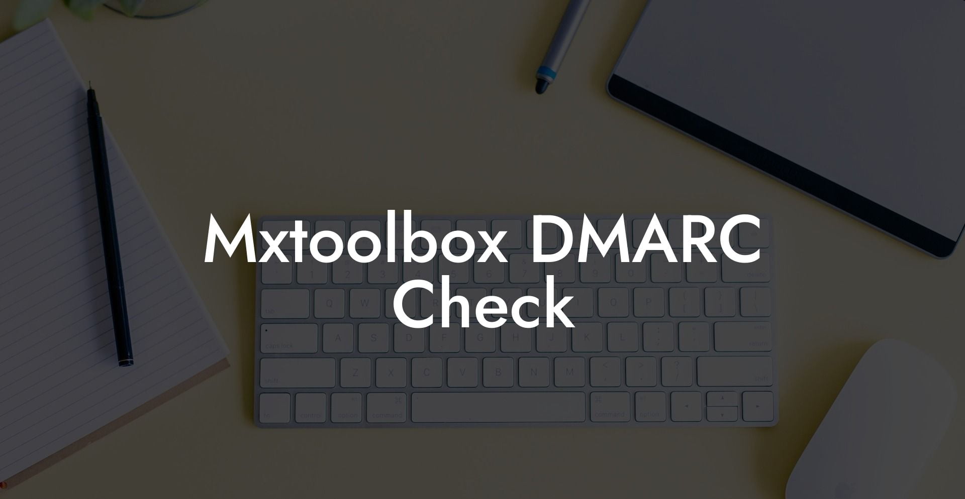 Mxtoolbox DMARC Check