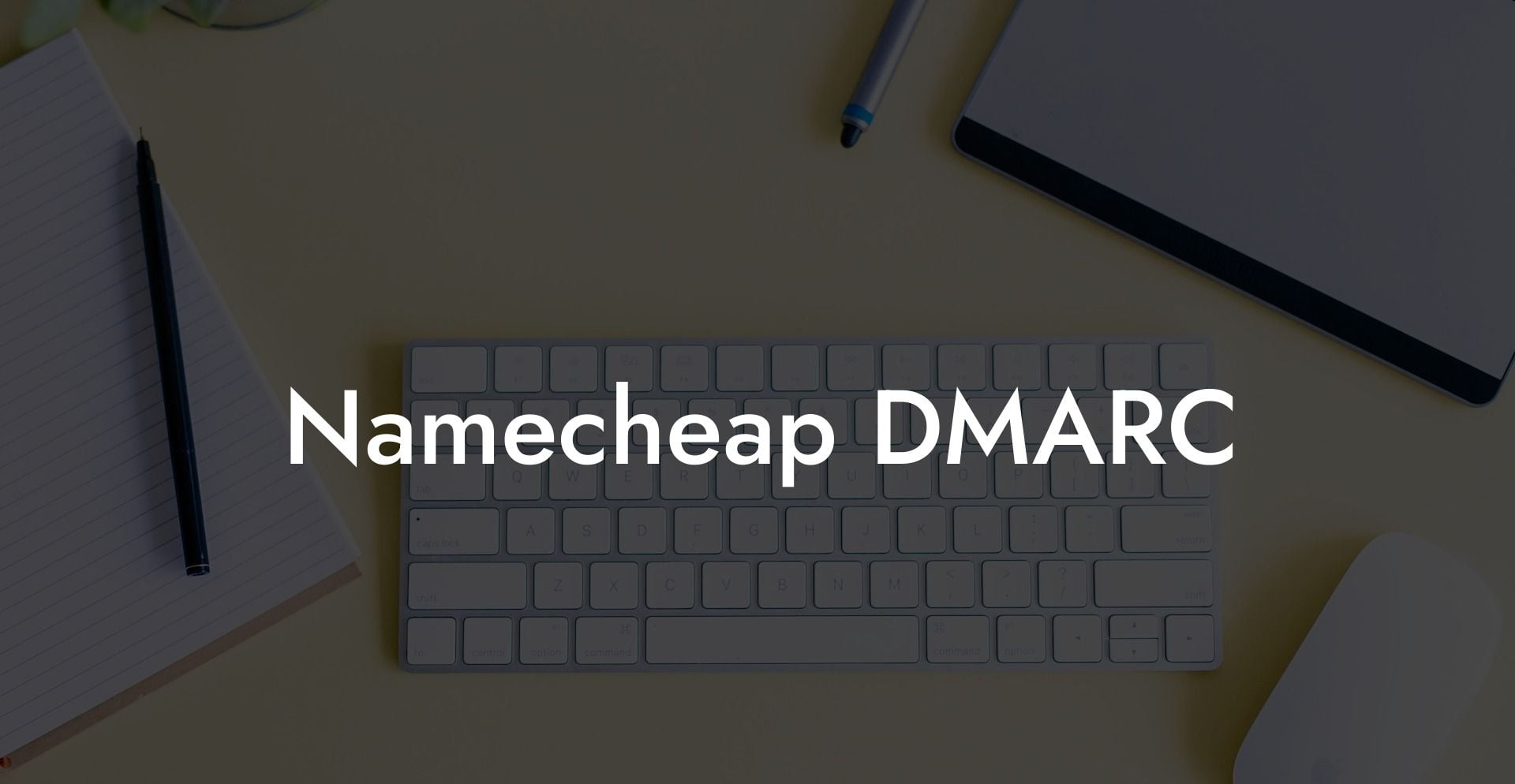 Namecheap DMARC