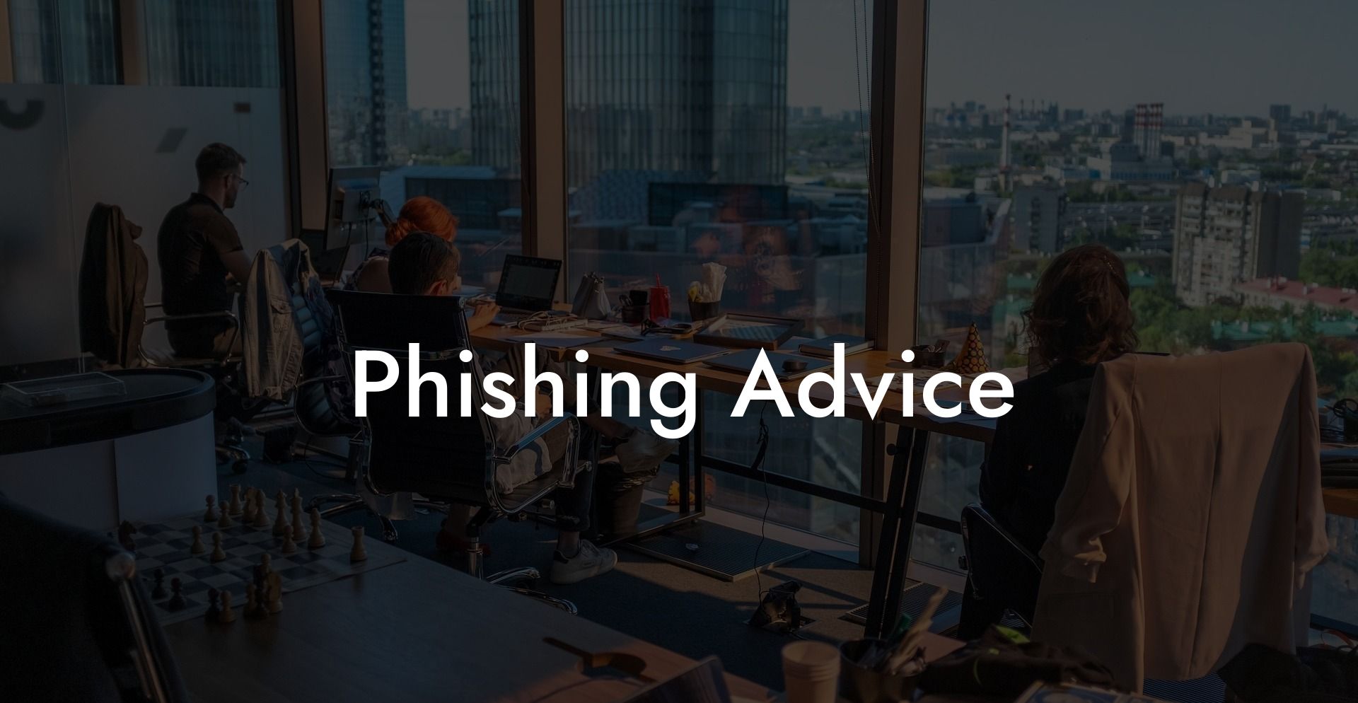 Phishing Advice