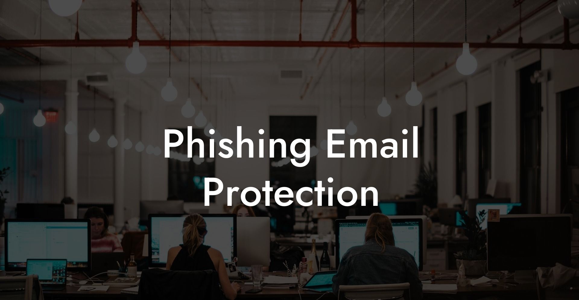 Phishing Email Protection