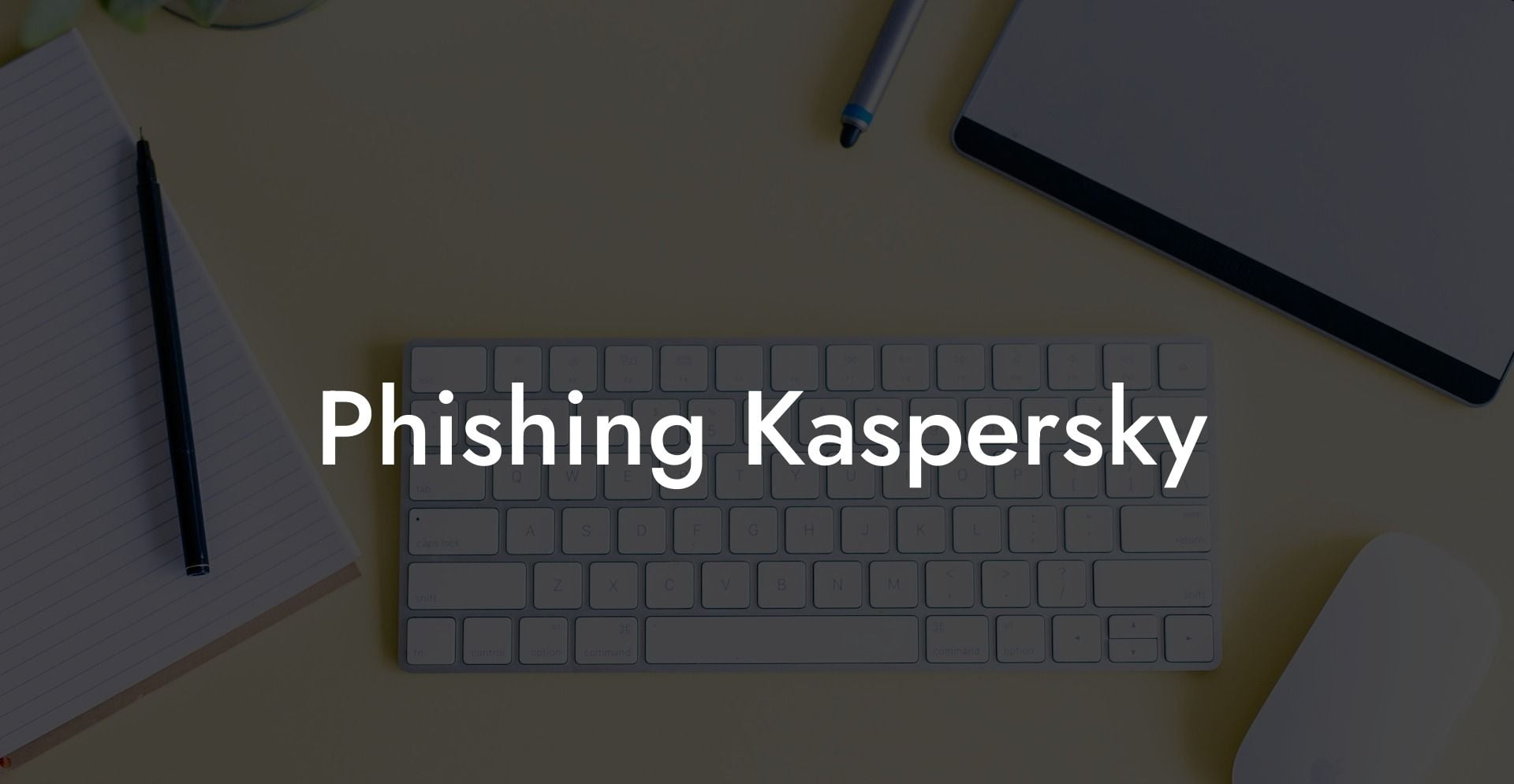Phishing Kaspersky