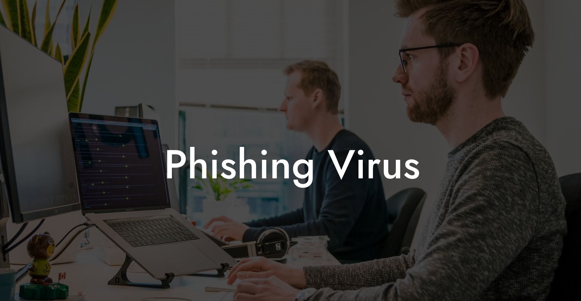Phishing Virus