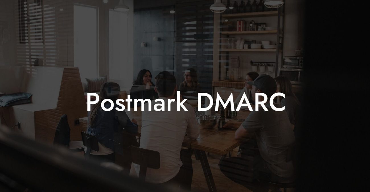 Postmark DMARC