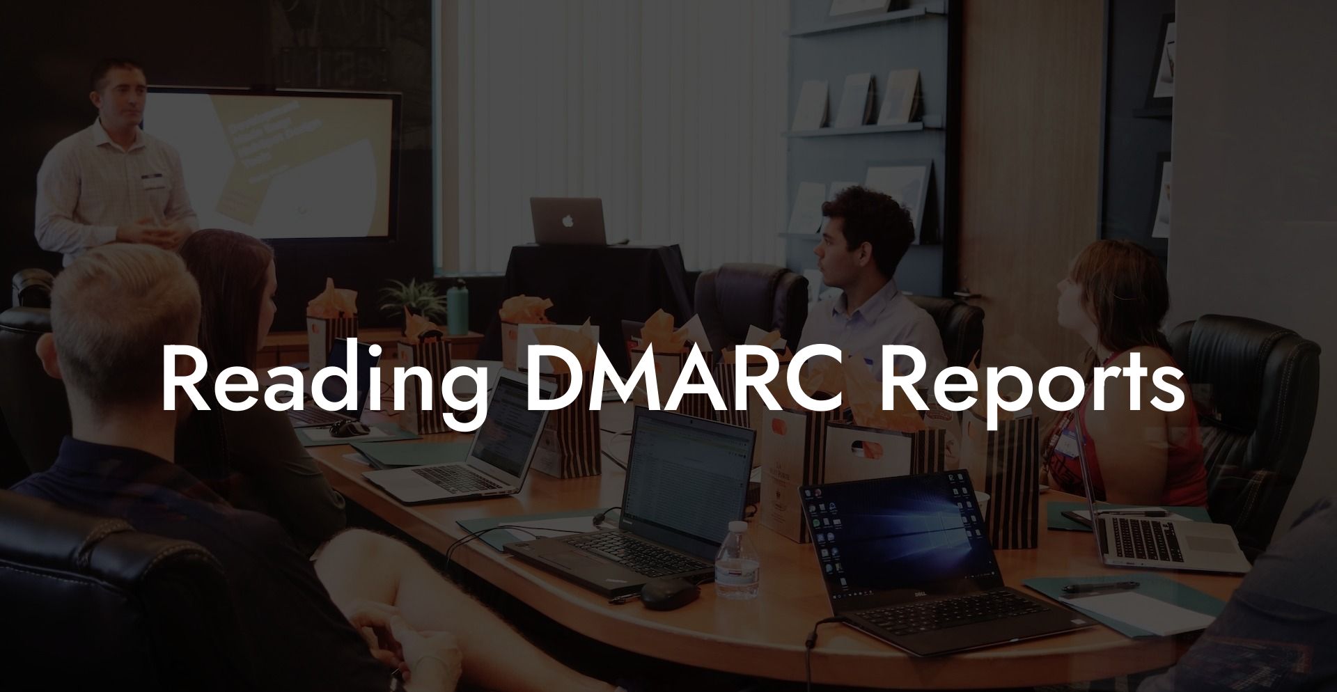 Reading DMARC Reports