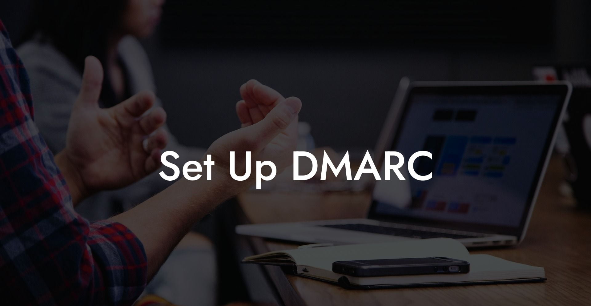 Set Up DMARC