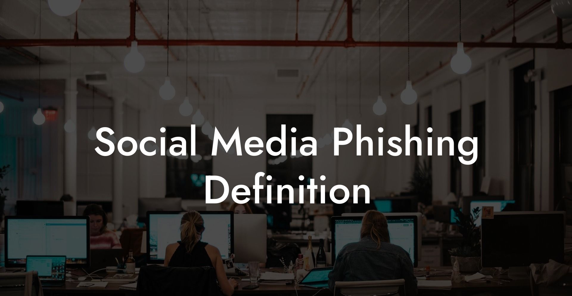 Social Media Phishing Definition