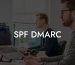 SPF DMARC